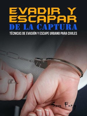 cover image of Evadir y Escapar de la Captura